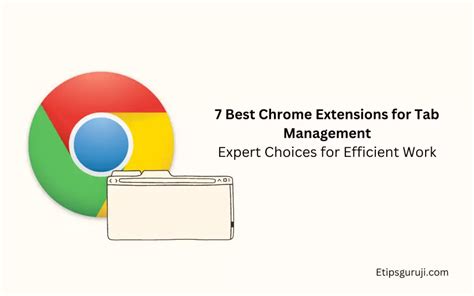 best tab management extension chrome.